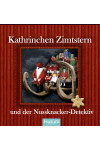Adventsgeschichte "Kathrinchen Zimtstern" und der Nussknacker-Detektiv